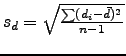 $ s_d=\sqrt{\frac{\sum(d_i-\bar{d})^2}{n-1}}$