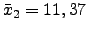 $ \bar{x}_2=11,37$