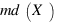 md(X)