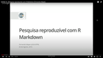 Pesquisa reproduzível com R Markdown