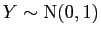 $ Y \sim {\rm N}(0,1)$