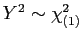 $ Y^2 \sim \chi^2_{(1)}$