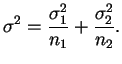 $\displaystyle \s = \frac{\s_1}{n_1} + \frac{\s_2}{n_2}.
$