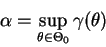 \begin{displaymath}\alpha = \sup_{\theta \in \Theta_0} \gamma(\theta)\end{displaymath}