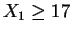 $X_1 \geq
17$