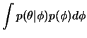 $\displaystyle \int p(\theta\vert\phi)p(\phi)d\phi$