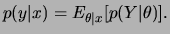$\displaystyle p(y\vert x) = E_{\theta\vert x}[p(Y\vert\theta)].
$