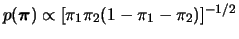 $ p(\bfpi)\propto
[\pi_1\pi_2(1-\pi_1-\pi_2)]^{-1/2}$