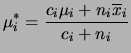 $\displaystyle \mu_i^*=\frac{c_i\mu_i + n_i\overline{x}_i}{c_i+n_i}$