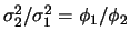 $ \s_2/\s_1=\phi_1/\phi_2$