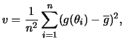 $\displaystyle v = \frac{1}{n^2}\sum_{i=1}^n (g(\theta_i)-\overline{g})^2,
$