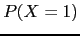 $P(X=1)$