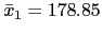 $\bar{x}_1=178.85$