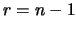 $r=n-1$