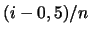 $(i-0,5)/n$