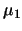 $\mu_1$