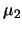 $\mu_2$