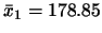 $\bar{x}_1=178.85$