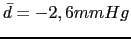 $ \bar{d}=-2,6 mmHg$