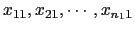 $ x_{11},x_{21},\cdots,x_{n_11}$