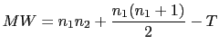 $\displaystyle MW=n_1 n_2+\frac{n_1(n_1+1)}{2}-T$