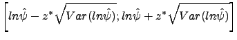 $\displaystyle \left[ln \hat{\psi}-z^* \sqrt{Var(ln \hat{\psi})} ; ln \hat{\psi}+z^* \sqrt{Var(ln \hat{\psi})}\right]$