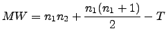 $\displaystyle MW=n_1 n_2+\frac{n_1(n_1+1)}{2}-T$