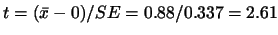 $t=(\bar{x}-0)/SE = 0.88/0.337 = 2.61$